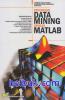 Penerapan Data Mining Dengan Matlab